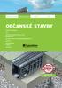 OBČANSKÉ STAVBY. žlab s plastovými pororošty FASERFIX STANDARD TOP RECYFIX STANDARD, RECYFIX PLUS RECYFIX PRO