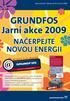 Vernostní klub zákazníku NOVINKA. Akce trvá od 1. března do 30. června 2009