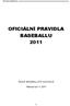 OFICIÁLNÍ PRAVIDLA BASEBALLU 2011