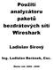 Použití analyzátoru paketů bezdrátových sítí Wireshark