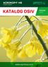 TŘEBÍČ. Zasejte úspěch KATALOG OSIV PODZIM 2015. www.agrokop.com