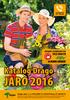 jaro 2016 Katalog Drago Více uvnitř Doprodej za výhodné ceny Drago, spol. s r. o, Tržní 2902/14, 750 02 Přerov, IČ: 25530151 OBJEDNÁVKY: 581 746 242