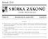 SBÍRKA ZÁKONŮ. Ročník 2015 ČESKÁ REPUBLIKA. Částka 151 Rozeslána dne 21. prosince 2015 Cena Kč 45, O B S A H :