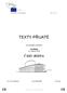 TEXTY PŘIJATÉ ČÁST JEDNA. Jednotná v rozmanitosti. na zasedání konaném. ve středu 22. dubna 2009 EVROPSKÝ PARLAMENT 2009-2010