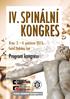 IV. SPINÁLNÍ KONGRES. Program kongresu. Brno, 3. 4. prosince 2015, hotel Holiday Inn. www.spinalni-kongres.cz