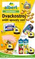 Dvackostroj. snížil spousty cen! Recept týdne -28 % -54 % uvnitř letáku 9. 1. 15. 1. 2013 -42 % -44 % Další nabídka na straně 7. 6 ks.