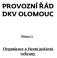 PROVOZNÍ ŘÁD DKV OLOMOUC