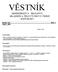 VĚSTNÍK MINISTERSTVA ŠKOLSTVÍ, MLÁDEŽE A TĚLOVÝCHOVY ČESKÉ REPUBLIKY. Ročník LVI Sešit 4 Duben 2000