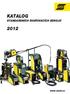 KATALOG STANDARDNÍCH SVAŘOVACÍCH ZDROJŮ. www.esab.cz