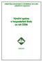 Střední škola přírodovědná a zemědělská, Nový Jičín, příspěvková organizace. Výroční zpráva o hospodaření školy za rok 2006