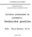 PEDAGOGICKÁ FAKULTA KATEDRA TECHNICKÉ A INFORMAČNÍ VÝCHOVY