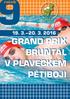 ročník 19. 3. 20. 3. 2016 GRAND PRIX BRUNTÁL V PLAVECKÉM PĚTIBOJI