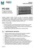 PC-525. Programovatelný kanálový procesor SÉRIE 905 KANÁLOVÉ PROCESORY 1. BEZPEČNOSTNÍ INSTRUKCE