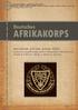 AFRIKAKORPS. Deutsches. Deutsches Afrika Korps (DAK) DEUTSCHES AFRIKAKORPS