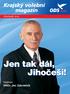 Jen tak dál, Jihočeši!