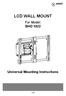 LCD WALL MOUNT. For Model: SHO 1022. Universal Mounting Instructions 1-EN