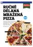 RUČNĚ DĚLANÁ MRAŽENÁ PIZZA