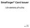 SmaFinger Card Issuer. Uživatelská příručka