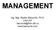 MANAGEMENT. Ing. Mgr. Radim Bačuvčík, Ph.D. U44-207 bacuvcik@fmk.utb.cz www.bacuvcik.com