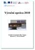 Výroční zpráva 2010 Sociálně terapeutické dílny Sagapo Hybešova 2, 792 01, Bruntál