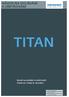 NÁVOD NA OVLÁDÁNÍ A OŠETŘOVÁNÍ TITAN. Návod na ovládání a ošetřování: TITAN AF, TITAN ip, FAVORIT. Window systems Door systems Comfort systems