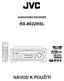 RX-8022RSL NÁVOD K POUŽITÍ AUDIO/VIDEO RECEIVER + VOLUME RM-SRX8022R REMOTE CONTROL A/V CONTROL RECEIVER CATV/DBS VCR1 TV AUDIO DVD MULTI FM/AM