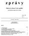 z p r á v y Ministerstva financí České republiky pro finanční orgány obcí a krajů Ročník: 2008 V Praze dne 1. dubna 2008