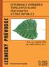 10/2009. LESNICKÝ PRŮVODCE RnDr. Ing. VLADIMÍR ČÍŽEK Ing. LUĎKA ČÍŽKOVÁ, Ph.D. DETERMINACE HYBRIDNÍCH TOPOLOVÝCH KLONŮ PĚSTOVANÝCH V ČESKÉ REPUBLICE