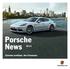 Porsche News 02.13. Úchvatné protiklady. Nová Panamera.