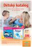 599,- Dětský katalog. Široká nabídka praktických výrobků pro naše nejmenší. Sunar Premium dětské mléko
