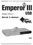 * EMPEROR 3 USB - MODEL 017 * Návod k obsluze * 1 *