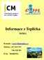 Informace z Teplicka 10/2011. Kontakt : icm@ddmteplice.cz Telefon : 417 633 573 720 130 393 ICQ : 365485543