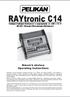 RAYtronic C14. Nabíječ/vybíječ/balancer s napájením ze sítě i 12 V AC/DC Charger/Discharger/Balancer. Návod k obsluze Operating Instructions