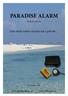 PARADISE ALARM. Ještě nikdy nebylo všechno tak v pohodě... sw verze 4.21. Instalační příručka