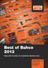 Registrovaná ochranná známka skupiny SNA Europe NÁRADÍ V AKCI. Best of Bahco 2013. Nejvyšší kvalita za nepřekonatelné ceny