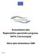 Komunikační plán Regionálního operačního programu NUTS 2 Severozápad Akční plán komunikace 2008