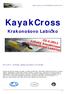 KayakCross. Krakonošovo Labíčko