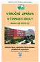 Základní škola a mateřská škola Adamov, příspěvková organizace VÝROČNÍ ZPRÁVA O ČINNOSTI ŠKOLY. školní rok 2010/11