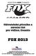 Uživatelská příručka a záruční list pro vidlice, tlumiče FOX 2013