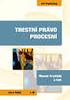 40/2009 Sb. ZÁKON ze dne 8. ledna 2009 ČÁST PRVNÍ OBECNÁ ČÁST