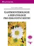 GASTROENTEROLOGIE A HEPATOLOGIE PRO ZDRAVOTNÍ SESTRY