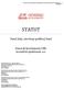 STATUT. Fond zlatý, otevřený podílový fond Generali Investments CEE, investiční společnost, a.s. STATUT