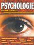 PSYCHOLOGICKÉ TESTY zjiš ování a m ení duševních vlastností a stav rozpoznávání úrovn a kvality individuálních zvláštností zkoumané osoby