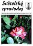 červen 2003 SVĚTELSKÝ ZPRAVODAJ strana 1 Růže Foto: Zdena Horní