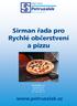 Sirman řada pro Rychlé občerstvení a pizzu
