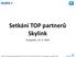 Setkání TOP partnerů Skylink