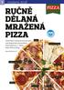 RUČNĚ DĚLANÁ MRAŽENÁ PIZZA