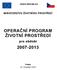 OPERAČNÍ PROGRAM ŽIVOTNÍ PROSTŘEDÍ