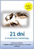 21 dní. k intuitivnímu marketingu. příručka pro podnikatele od Miloše Tomana, autora Vizuální cesty a Intuitivního marketingu