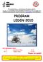 PROGRAM LEDEN 2010. 1. 1. Brychtová Jiřina 70 let 24. 1. Veselá Vlasta 70 let